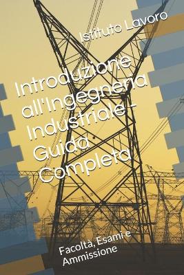 Book cover for Introduzione all'Ingegneria Industriale - Guida Completa