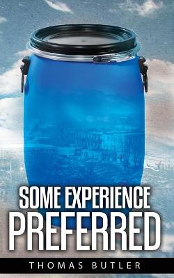 Book cover for Some Experience Preferred