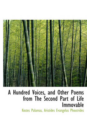 Book cover for A Hundred Voices, and Other Poems from the Second Part of Life Immovable