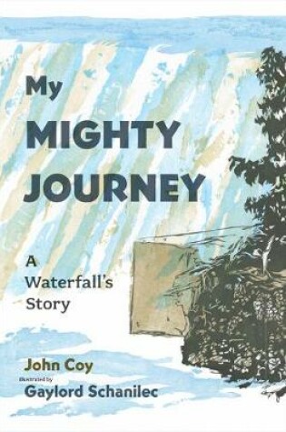 Cover of My Mighty Journey