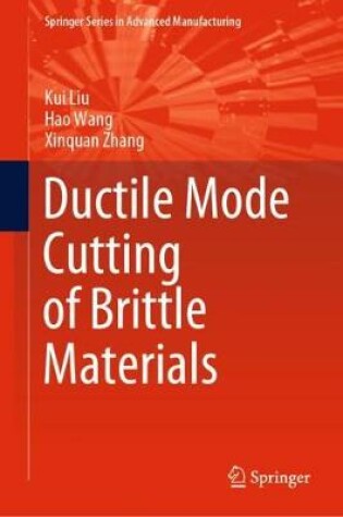 Cover of Ductile Mode Cutting of Brittle Materials