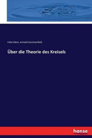 Cover of UEber die Theorie des Kreisels