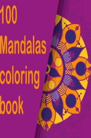 Cover of 100 mandalas coloring book