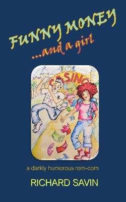 Book cover for Funny Money ... and a girl