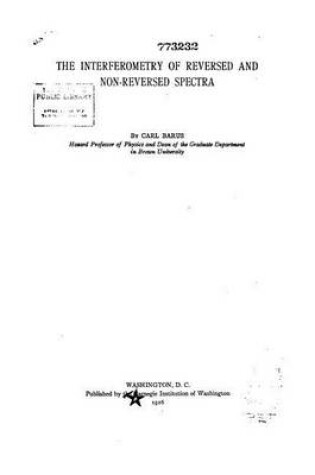 Cover of The Interferometry of Reversed and Non-reversed Spectra