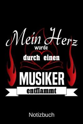 Book cover for Mein Herz wurde durch einen Musiker entflammt