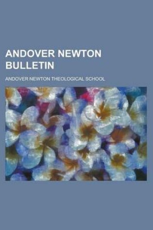 Cover of Andover Newton Bulletin