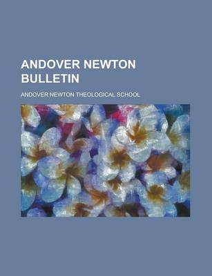 Book cover for Andover Newton Bulletin