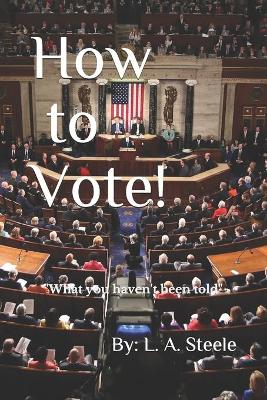 Book cover for How to VOTE!