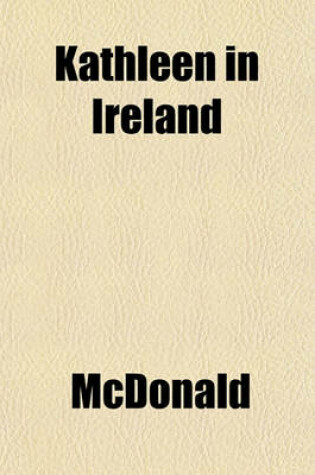 Cover of Kathleen in Ireland