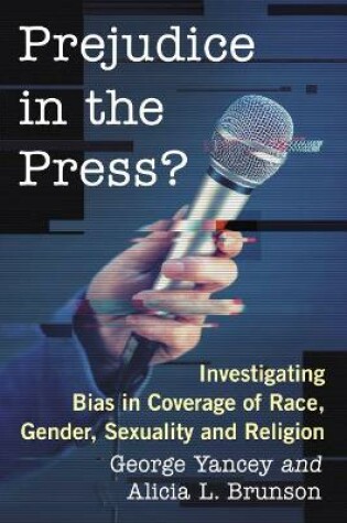 Cover of Prejudice in the Press?