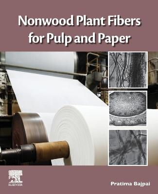 Book cover for Nonwood Plant Fibers for Pulp and Paper