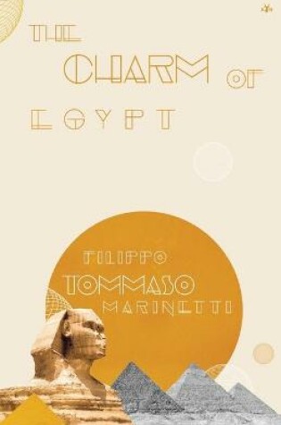 Cover of The Charm of Egypt