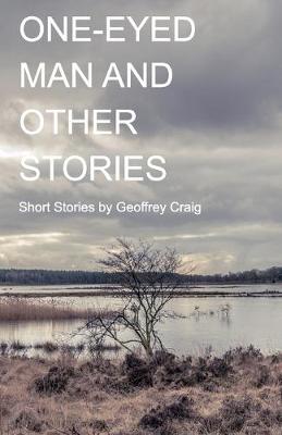 Book cover for One-Eyed Man and Other Stories