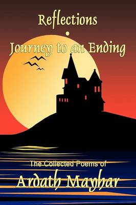 Book cover for Reflections and Journey to an Ending