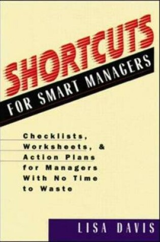 Cover of Shortcuts for Smart Managers