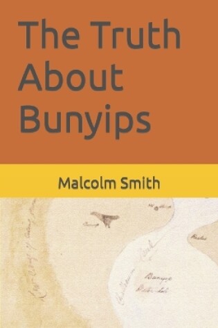 Cover of The Truth About Bunyips