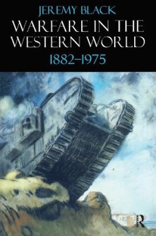 Cover of Warfare in the Western World, 1882-1975