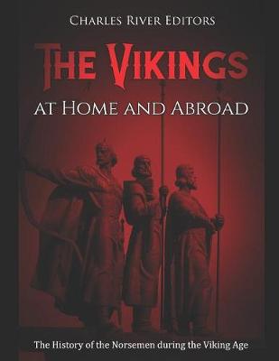 Book cover for The Vikings at Home and Abroad