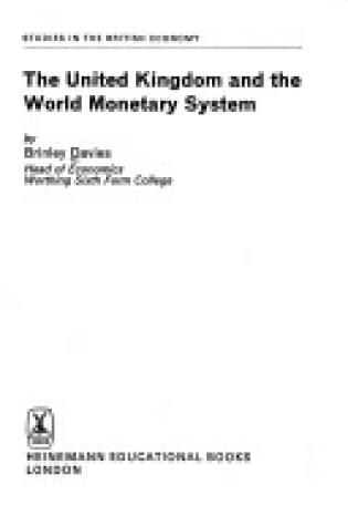 Cover of United Kingdom and the World Monetary System