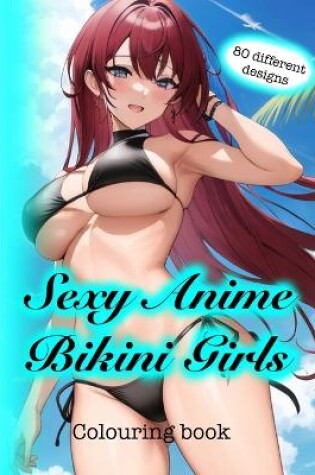 Cover of Sexy anime bikini girls coloring book