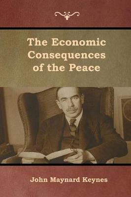 Book cover for The Economic Consequences of the Peace