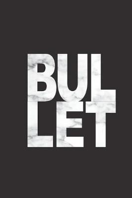 Book cover for Bullet