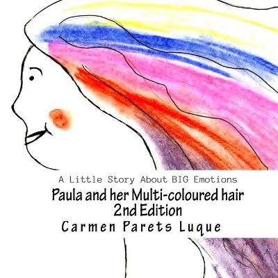 Book cover for Paula and her Multi-coloured Hair