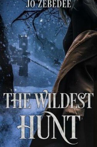 Cover of The Wildest Hunt