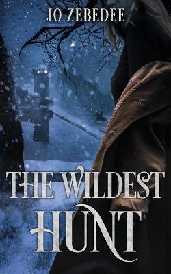Cover of The Wildest Hunt