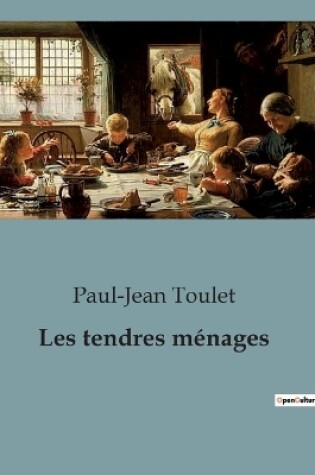 Cover of Les tendres ménages