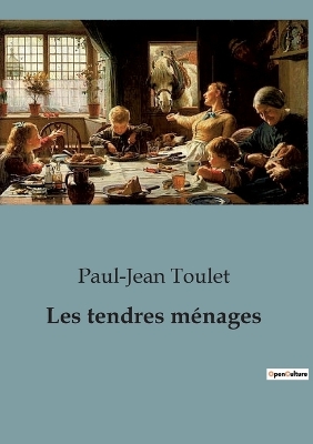 Book cover for Les tendres ménages