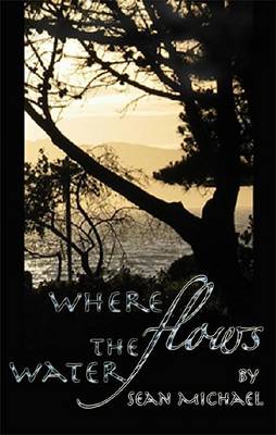 Book cover for Where Flows the Water