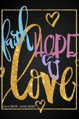 Cover of Faith, Hope & Love