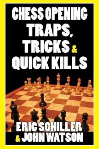 Cover of Chess Opening Traps, Tricks & Quick Kills