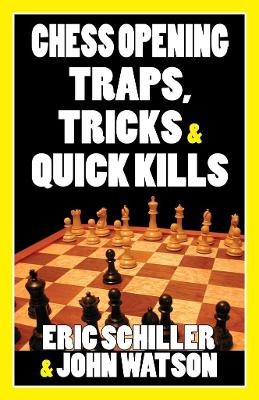 Book cover for Chess Opening Traps, Tricks & Quick Kills