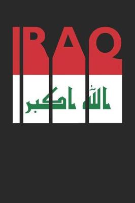 Book cover for Vintage Iraq Notebook - Retro Iraq Planner - Iraqi Flag Diary - Iraq Travel Journal