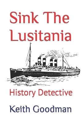 Cover of Sink The Lusitania