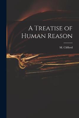 Cover of A Treatise of Human Reason