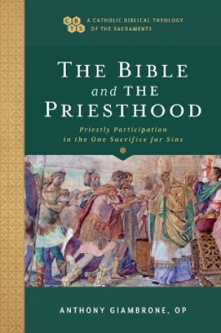 Cover of The Bible and the Priesthood