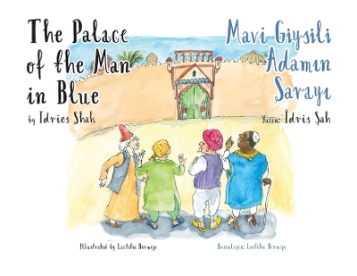 Book cover for The Palace of the Man in Blue / Mavi Giysili Adamın Sarayıl