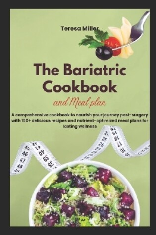 Cover of The Bariatric Cookbook and Meal Plan