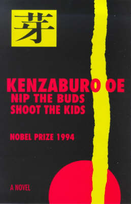 Book cover for Nip the Buds, Shoot the Kids