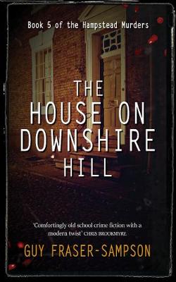 Book cover for The House On Downshire Hill