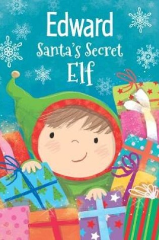 Cover of Edward - Santa's Secret Elf