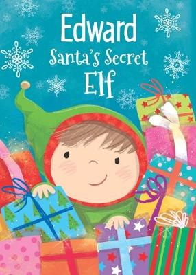 Book cover for Edward - Santa's Secret Elf