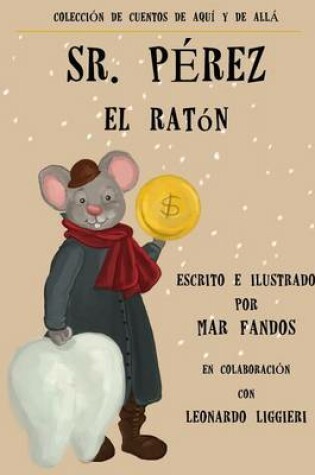 Cover of Sr. Perez, El Raton