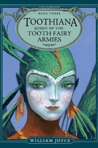 Cover of Toothiana, Queen of the Tooth Fairy Armies