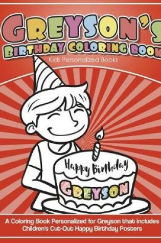 Cover of Greyson's Birthday Coloring Book Kids Personalized Books