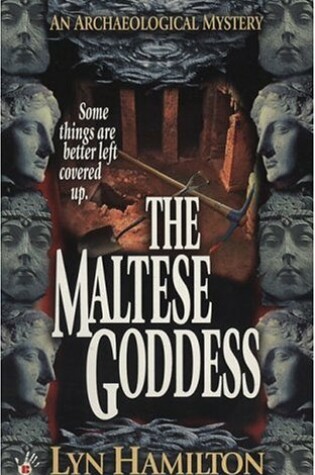 Cover of The Maltese Goddess: an Archeological Mystery